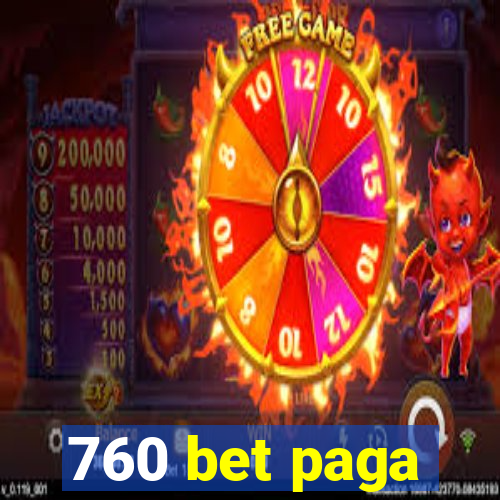 760 bet paga
